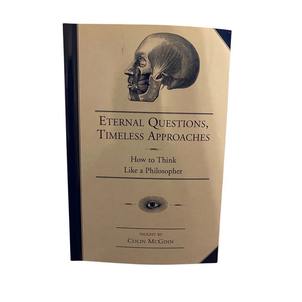 Eternal Questions Timeless Approaches How To Think Like A Philosopher Paperback